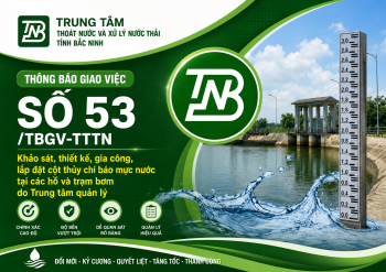 THÔNG BÁO GIAO VIỆC Số 53/TBGV-TTTN: Về việc khảo sát, thiết kế, gia công, lắp đặt cột thủy chí báo mực nước tại các hồ và trạm bơm do Trung tâm quản lý