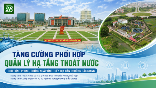Tăng cường phối hợp quản lý, duy trì hệ thống thoát nước, chủ động phòng chống ngập úng trên địa bàn phường Bắc Giang